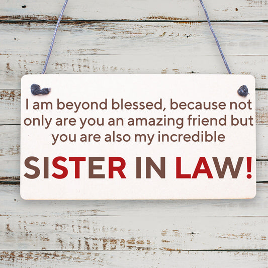 You're The Best Sister In Law Hanging Wooden Plaque Friendship Gift Sign Present
