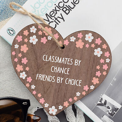 Classmates By Chance Leaving School Best Friend Wooden Heart Thank You Gifts
