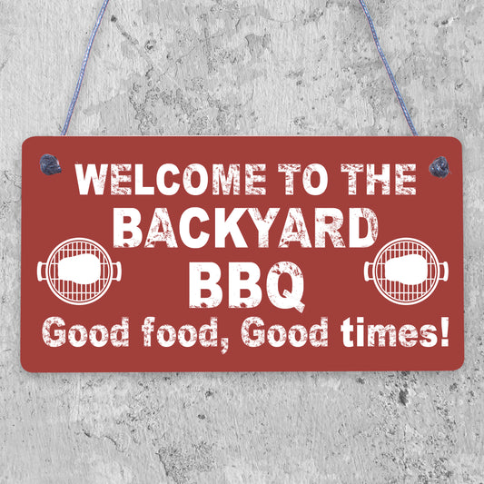 Backyard BBQ Sign Funny Garden Shed Man Cave Sign Gift For Men New Home Gift