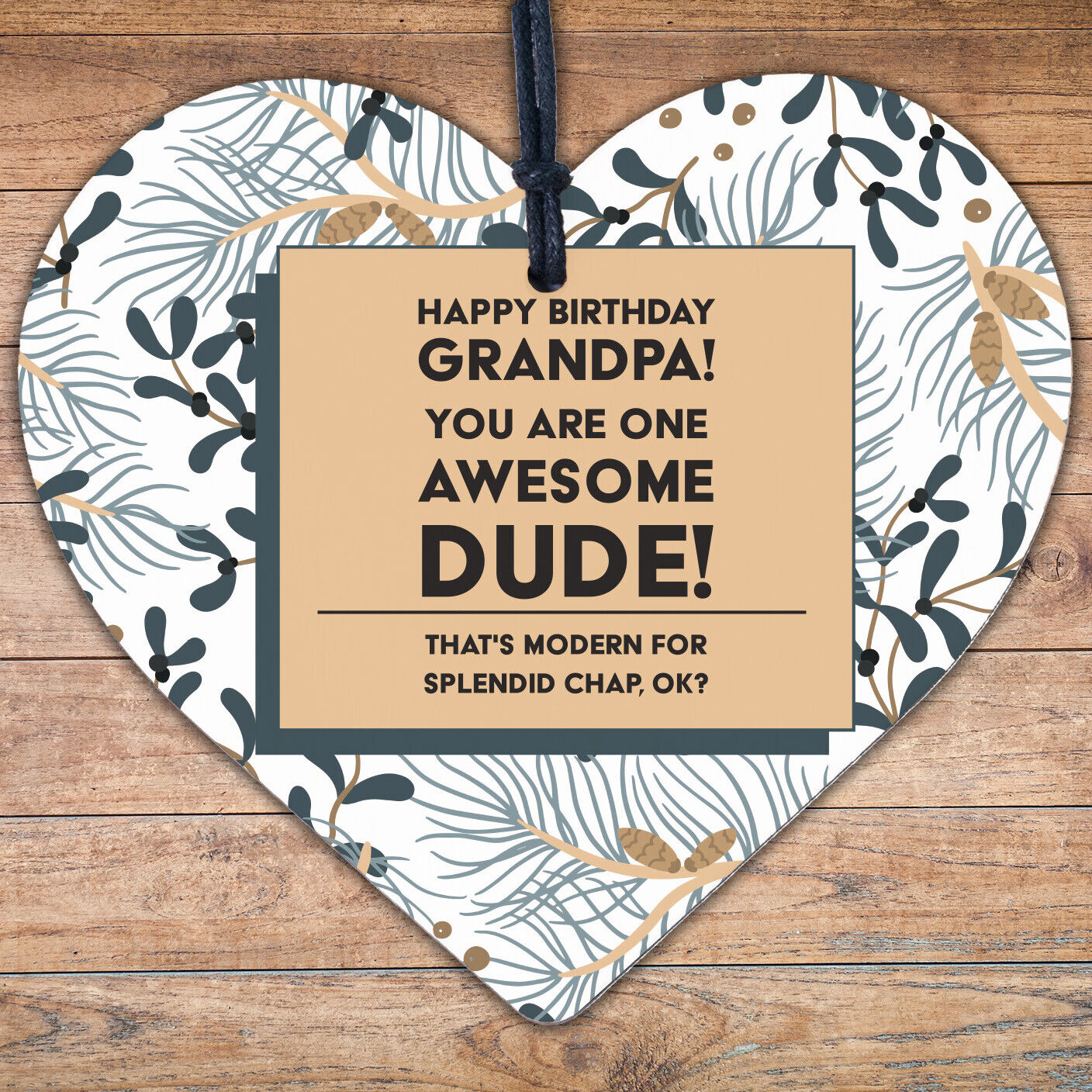 Awesome Dude Funny Happy Birthday Wooden Heart Grandad Grandpa Gifts For Him