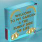 Welcome To My Garden Plaque Outdoor Shed Sign Novelty Chic Decor Friendship Gift