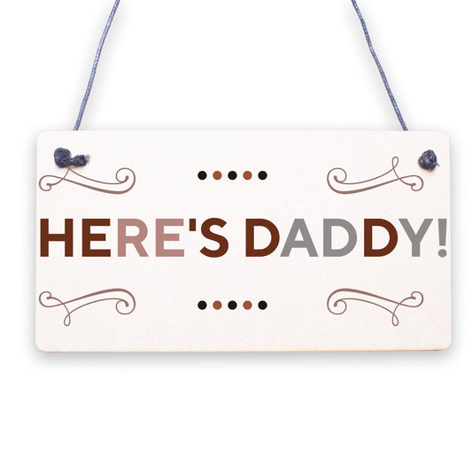 Daddy Here Comes Mummy Hanging Plaque Cute Page Boy Flower Girl Wedding Day Sign