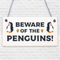 Beware Of The Penguins Funny Wooden Hanging Shabby Chic Plaque Penguin Sign Gift