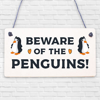 Beware Of The Penguins Funny Wooden Hanging Shabby Chic Plaque Penguin Sign Gift