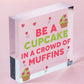 Be A Cupcake Novelty Wooden Hanging Heart Friendship Gift Funny Kitchen Sign New