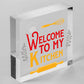 Welcome My Kitchen Plaque House Door Wall Sign Mum Dad Nan Grandad Birthday Gift