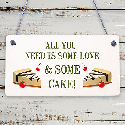 All You Need Is Love & Cake Funny Hanging Wedding Plaque Table Decoration Sign