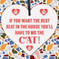 Best Seat Move The Cat Novelty Wooden Hanging Heart Plaque Funny Pets Gift Sign