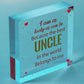 UNCLE BROTHER DAD Novelty Wooden Heart Plaque Birthday Christmas Gift For Uncle