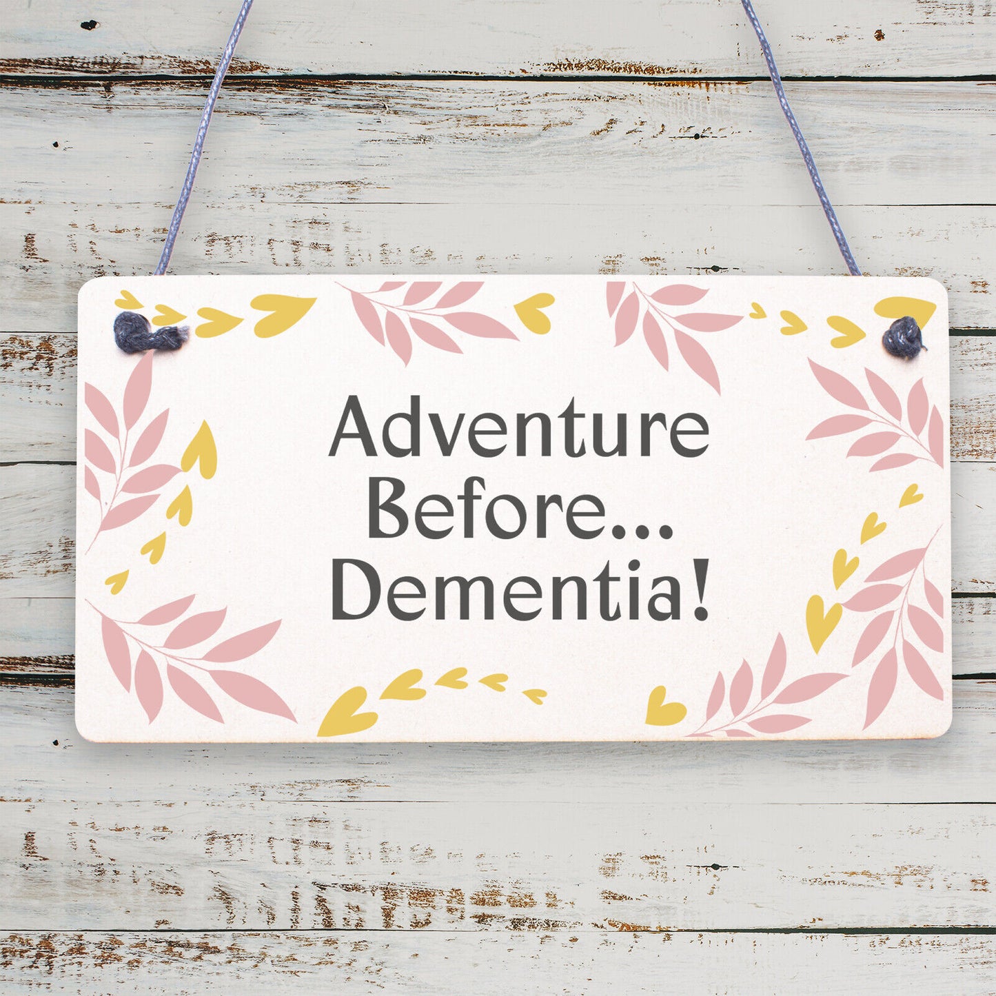 Adventure Before Dementia Caravan Hanging Plaque Funny Retirement Gift Sign XMAS