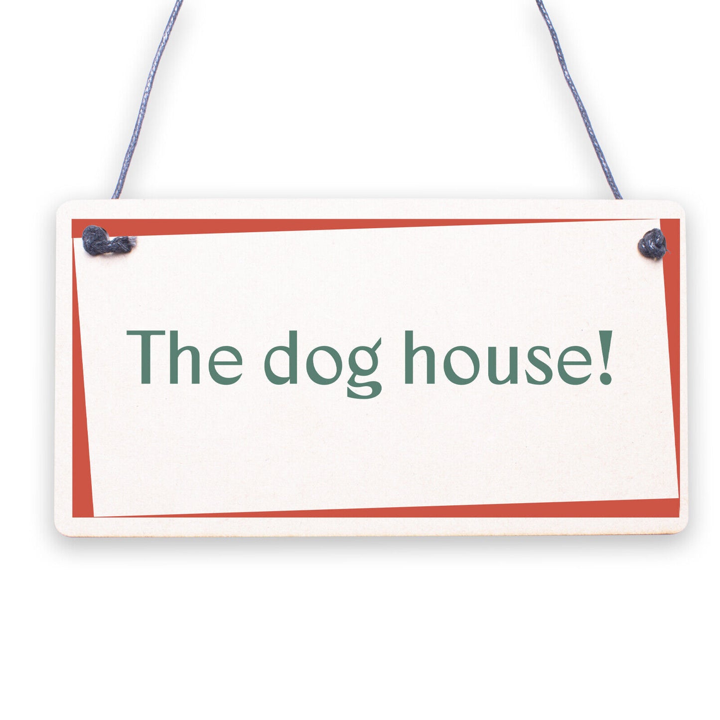 The Dog House Door Plaque Dog Man Cave Novelty Sign Husband Men Gift For Him