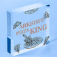 Personalised Pizza King Sign Pizza Oven Sign Garden Summerhouse Plaque