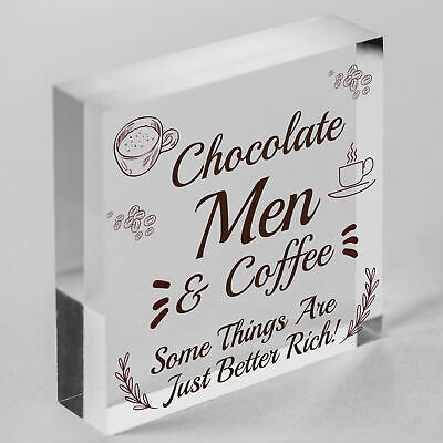 RICH - Chocolate Coffee Men Friendship Gift Hanging Plaque Best Funny Home Sign