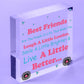 Best Friends Make You Laugh Smile Live Better Friendship Hanging Plaque Sign