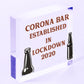 Funny Corona Bar Sign For Home Bar Garden Hanging Sign Alcohol Beer Gin Gift