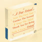 Thank You For Being A Great Friend Wooden Hanging Heart Plaque Friendship Gift