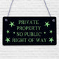 PRIVATE PROPERTY NO PUBLIC RIGHT OF WAY Outdoor Hanging Plaque NO PARKING Sign