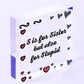 Annoying Sister Gift For Big Sister Adult Heart Sister Gift Funny Birthday Sign