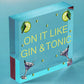 Handmade Plaque Gift For Gin Lovers Funny Gin And Tonic Bar Sign Keepsake Gift