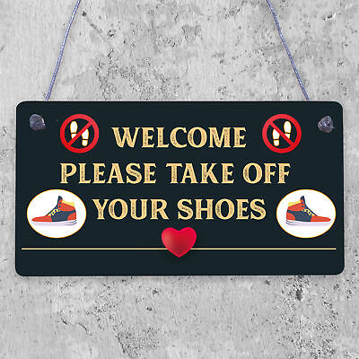 Welcome Please Take Off Your Shoes Hanging Plaque Sign House Porch Decor Gift