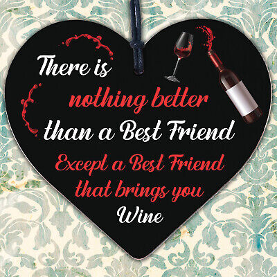 Best Friend Brings Wine Gifts Friendship Signs Shabby Heart Wine Alcohol Plaques