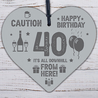 40th Birthday Novelty Funny Gift Wood Heart Gift For Him Her Friendship Gifts