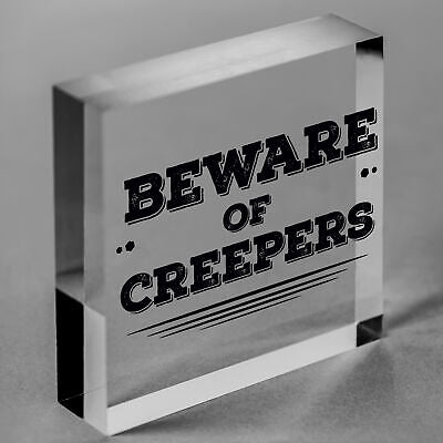 Beware Of The Creepers Wooden Hanging Shabby Chic Plaque Wall Pixel Sign Gift