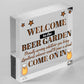 Chalk Welcome To The Beer Garden Hanging Wall Sign Landlord Pub Garden Sign Gift