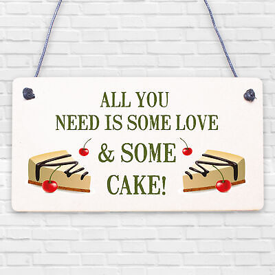 All You Need Is Love & Cake Funny Hanging Wedding Plaque Table Decoration Sign