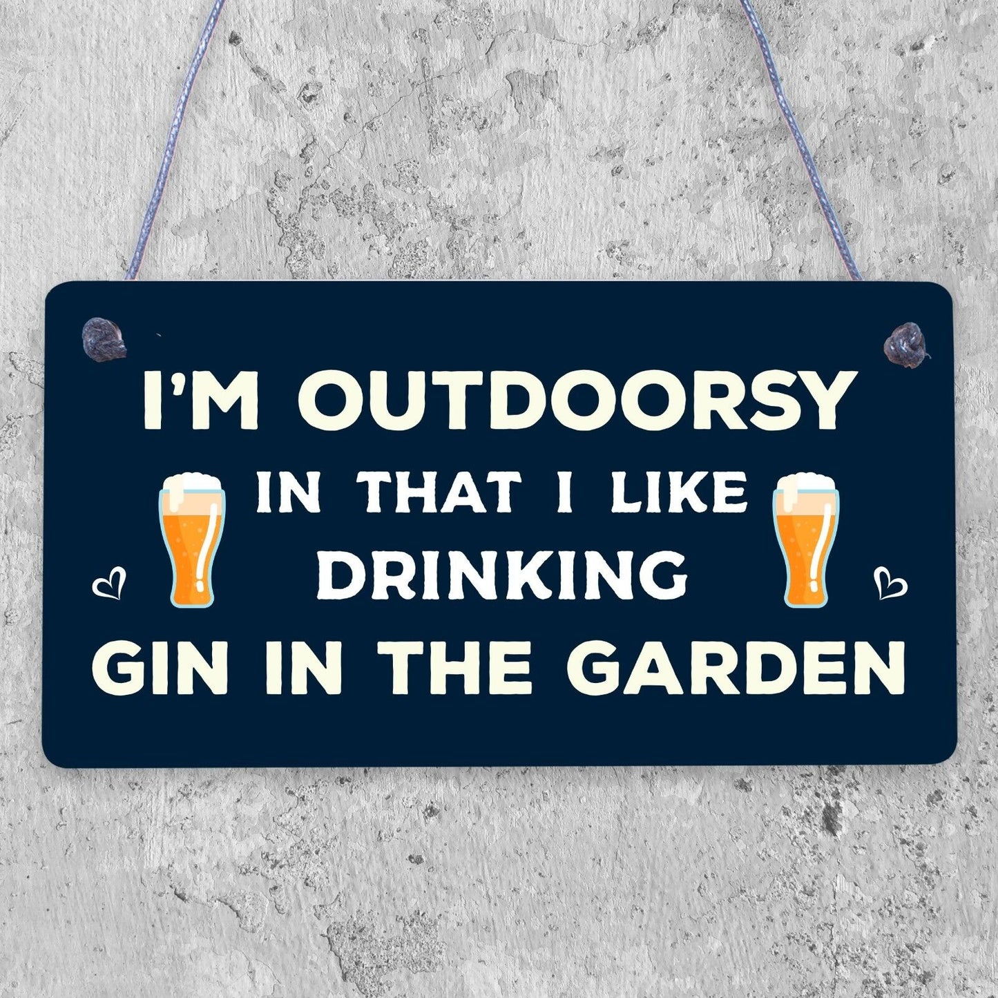 Drinking Gin In The Garden Gin & Tonic Funny Alcohol Sign Party Gift Shed