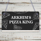 Personalised Pizza King Sign Pizza Oven Sign Garden Summerhouse Plaque