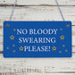 Novelty Man Cave Sign NO SWEARING Plaque Funny Shed Sign Gift For Men