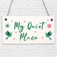 Quiet Place Garden Sign Shed SummerHouse Plaque MUM NAN Women Gifts For Her