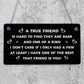 A True Friend Is Hard To Find Wooden Hanging Plaque Friendship Gift Thank You!