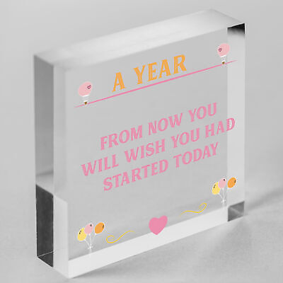 A Year From Now Wooden Hanging Plaque Inspirational Quote Friendship Gift Sign