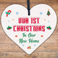 1st Christmas In Our New Home Hanging Wooden Heart Tree Decoration House Gift