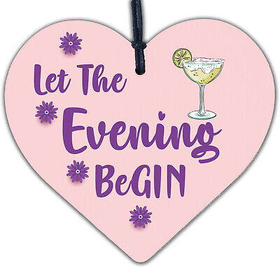 Fun Vintage Let The Evening BeGIN - Gin & Tonic Wood Hanging Heart Sign Gift Bar