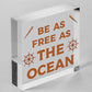 Free As The Ocean Nautical Seaside Marine Theme Hanging Plaque Bathroom Sign