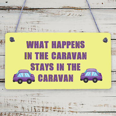 WHAT HAPPENS IN THE CARAVAN Funny Caravan Door Sign Home Decor Gift