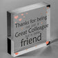 Work Colleagues Friendship Friend Heart Sign Plaque Office Thank You Gift