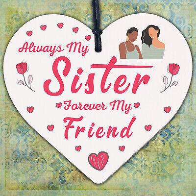 Always My Sister Forever My Friend Wooden Hanging Heart Gift Sisters Love Plaque