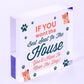 Best Seat Move The Dog Novelty Acrylic Block Plaque Funny Pets Gift Sign