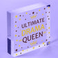 Ultimate Drama Queen Novelty Wooden Hanging Heart Plaque Friendship Gift Sign