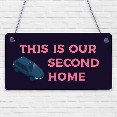 This Is Our Second Home Caravan Funny Hanging Plaque Camping Holiday Sign Gift