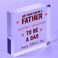 A Special Person To Be A Dad Wooden Plaque Fathers Day Present Wood Sign Gift