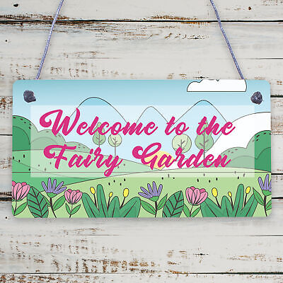 Welcome To The Fairy Garden Hanging Plaque Garden Shed SummerHouse Sign Gifts