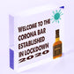 Novelty Corona Bar Sign Funny Quirky Hanging Sign For Home Bar Gifts For Him