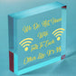 No Wifi Talk 98 Funny Bar Restaurant Pub Hotel Hanging Plaque Gift Sign