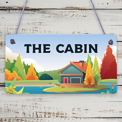 Garden Plaque THE CABIN Sign Shed Sign Man Cave Sign Engraved Hanging Plaque