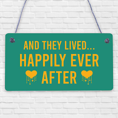 And They Lived Happily Ever After Hanging Wedding Day Plaque Table Decor Sign